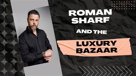 luxury bazaar jewelry|roman sharf net worth.